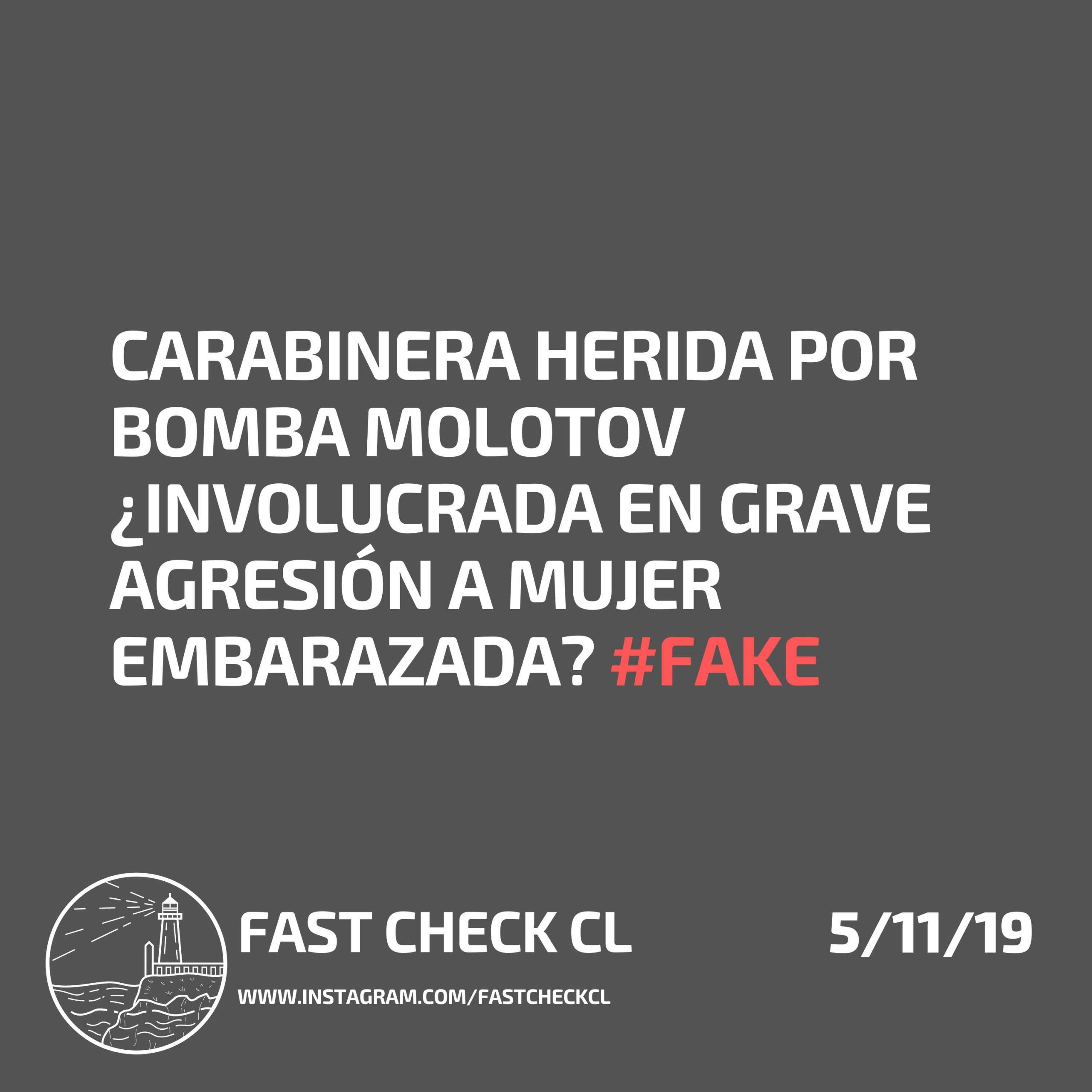 You are currently viewing Carabinera herida por bomba molotov está involucrada en grave agresión a mujer embarazada: #Fake