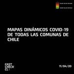 Mapas dinámicos Covid-19 de todas las comunas de Chile