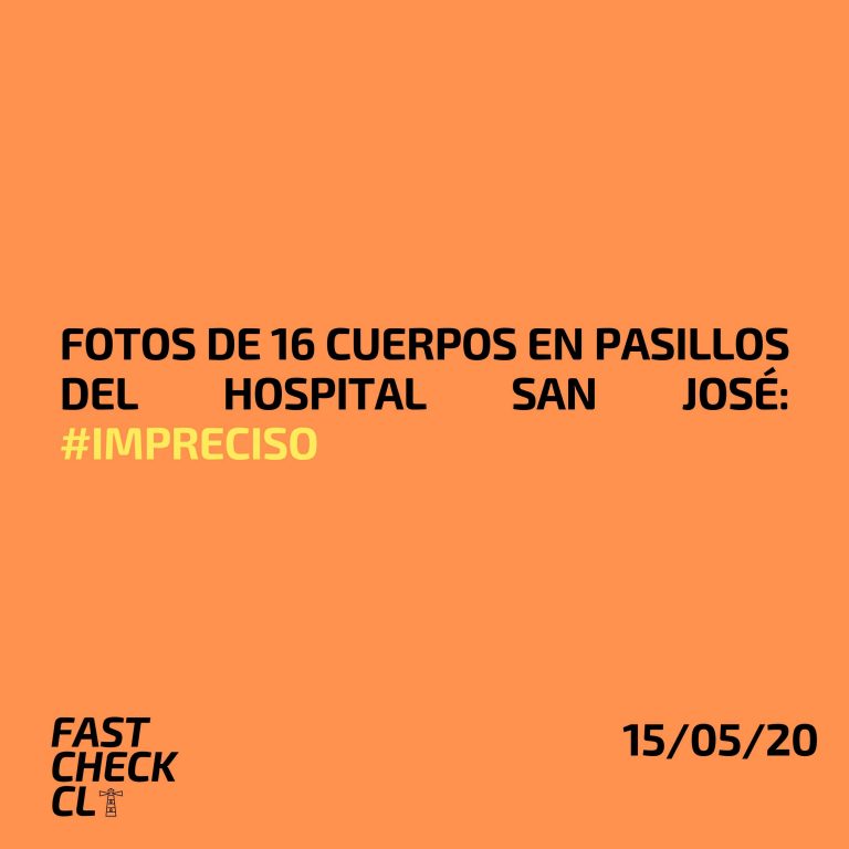 Lee más sobre el artículo Fotos de16 cuerpos en pasillos del Hospital San José: #Impreciso