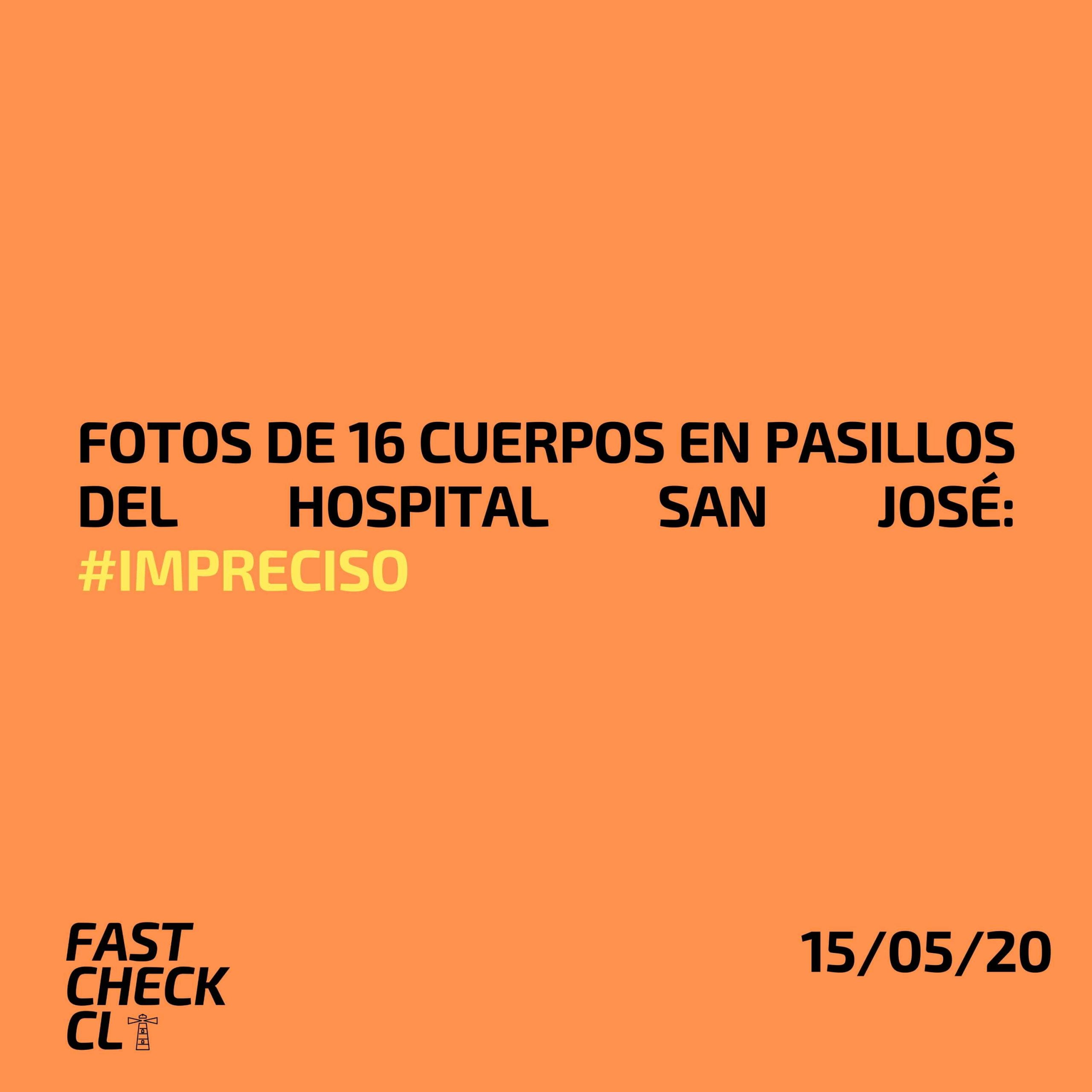 Read more about the article Fotos de16 cuerpos en pasillos del Hospital San José: #Impreciso