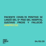 Paciente Covid-19 positivo se lanzó del 6º piso del Hospital Gustavo Fricke y falleció: #Impreciso
