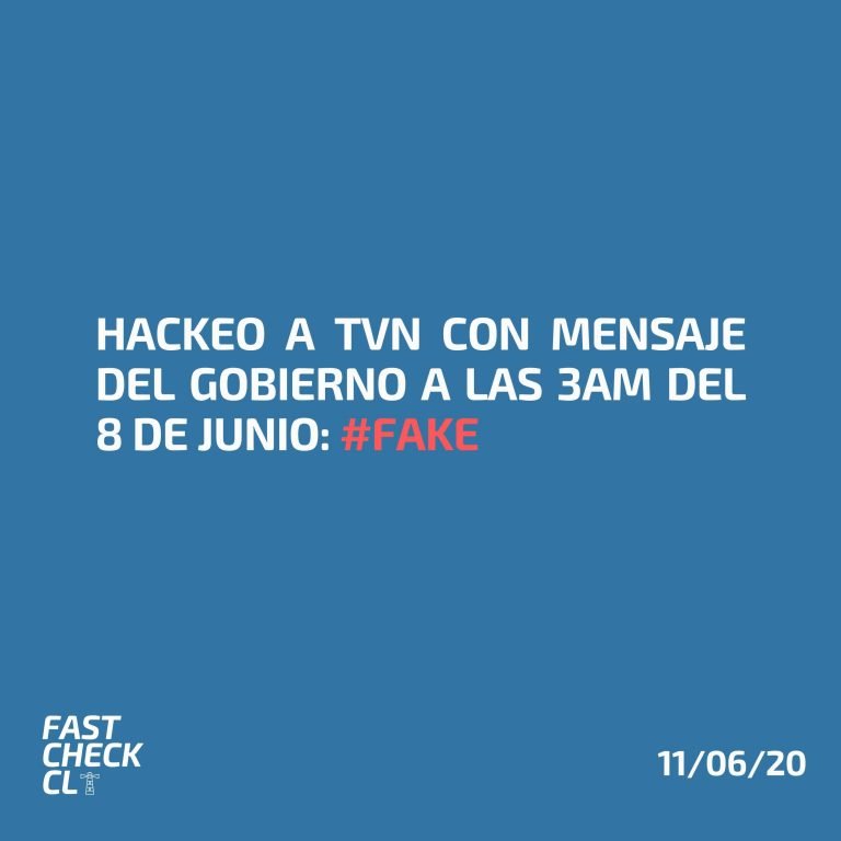 Lee más sobre el artículo Hackeo a TVN con mensaje del gobierno a las 3am del 8 de junio: #Fake