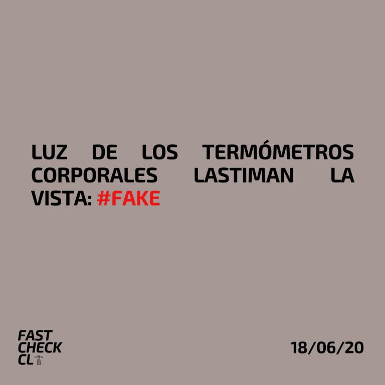 Read more about the article Luz de los termómetros para corporales lastiman la vista: #Fake