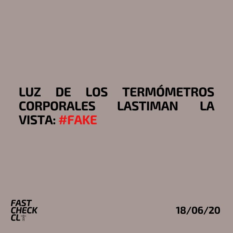 Lee más sobre el artículo Luz de los termómetros para corporales lastiman la vista: #Fake