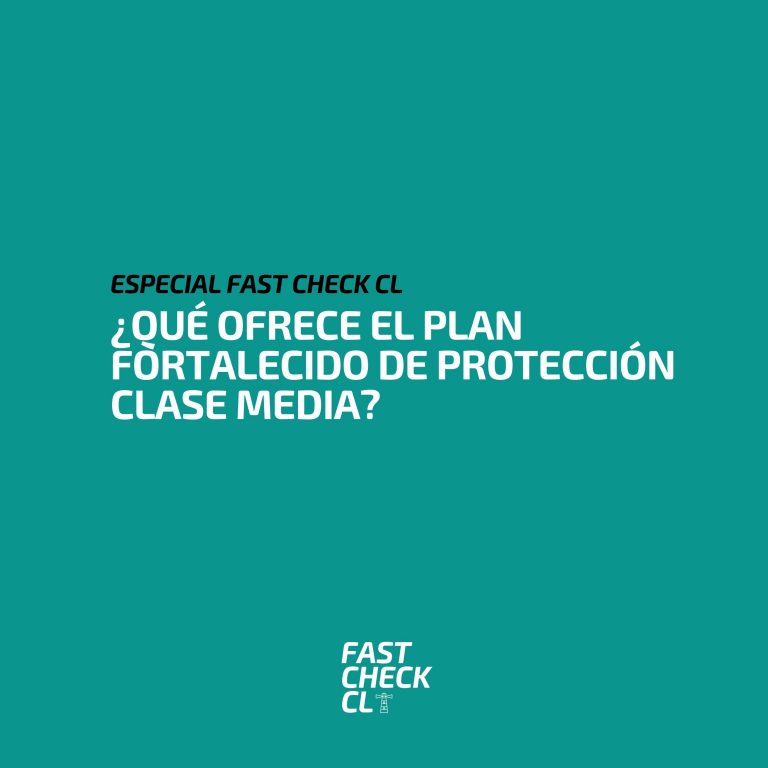 Read more about the article ¿Qué ofrece el Plan Fortalecido de Protección Clase Media?
