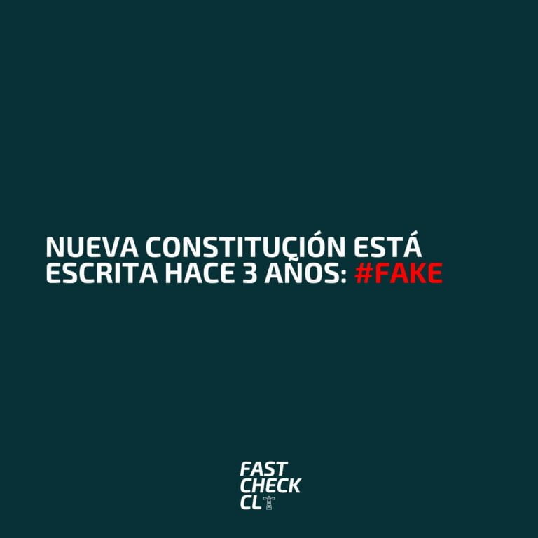 Read more about the article Nueva Constitución está escrita hace 3 años: #Fake