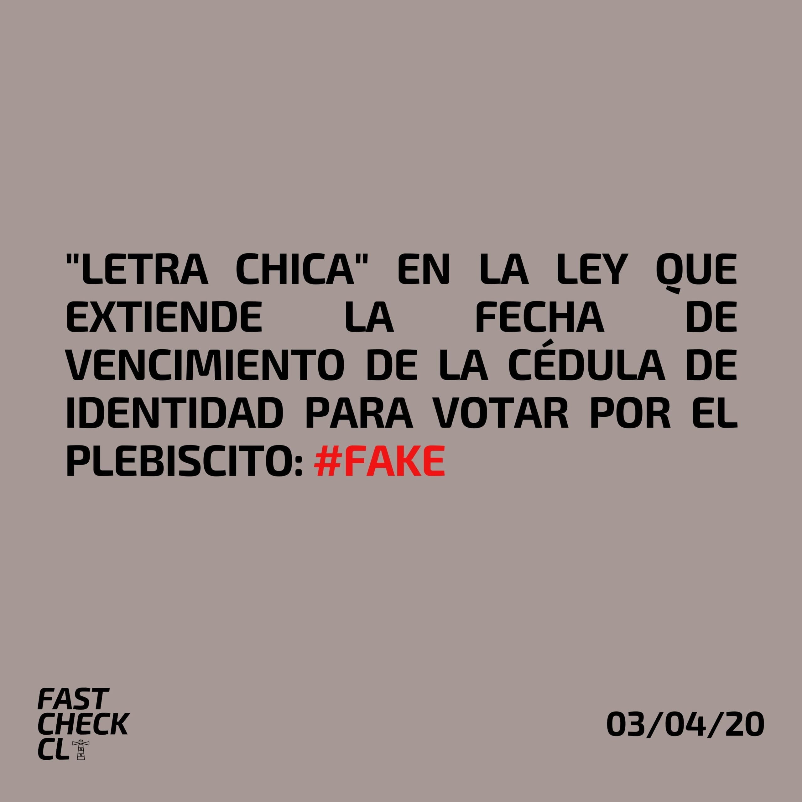 You are currently viewing “Letra chica” en la ley que extiende la fecha de vencimiento de la cédula de identidad para votar por el plebiscito: #Fake