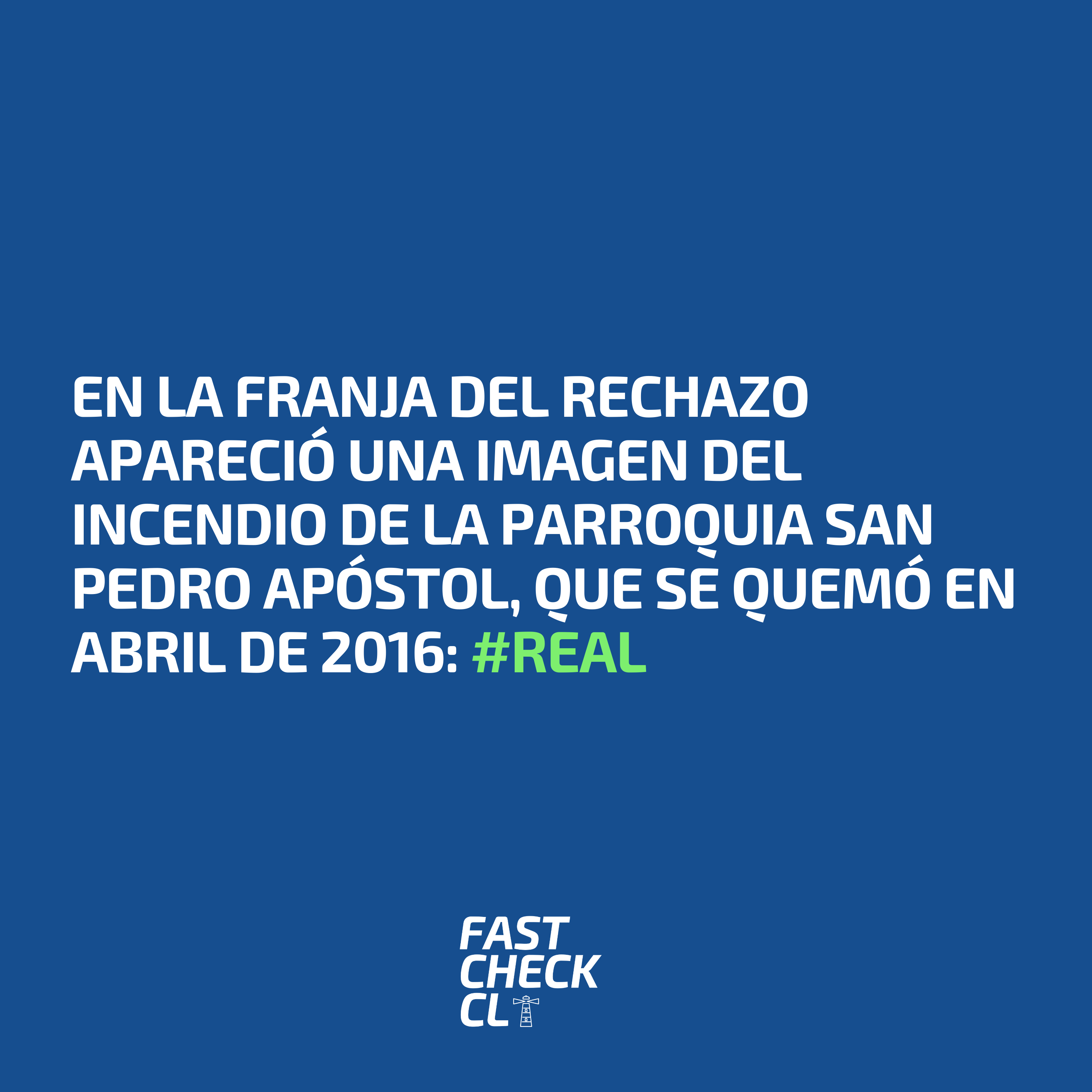 You are currently viewing En la franja del rechazo apareció una imagen del incendio de la parroquia San Pedro Apóstol, que se quemó en abril de 2016: #Real