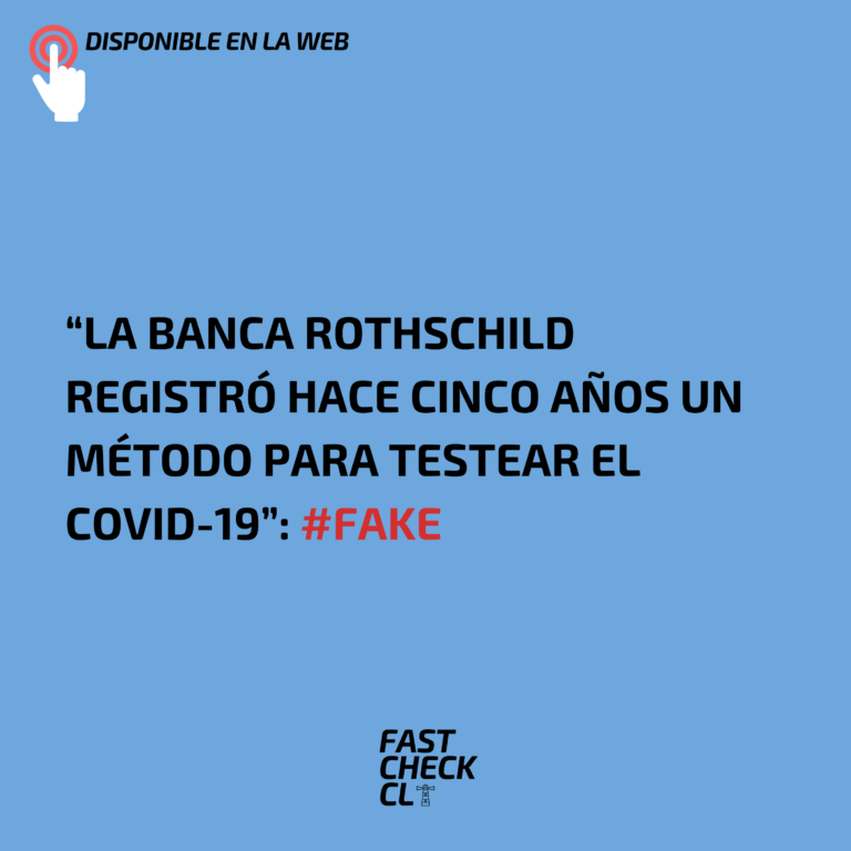 Lee más sobre el artículo “La Banca Rothschild registró hace cinco años un método para testear el Covid-19”: #Fake