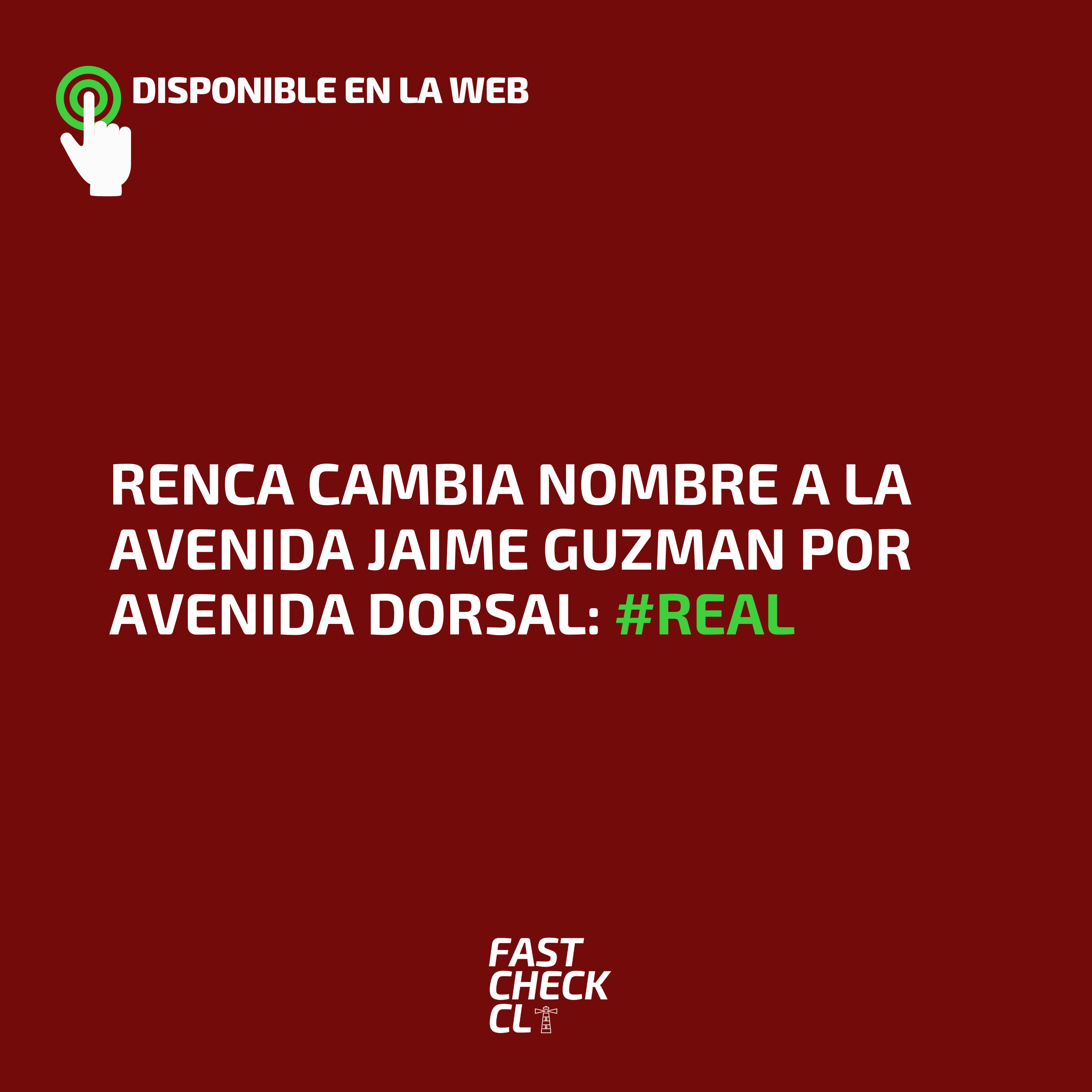 Read more about the article Renca cambia nombre a la Avenida Jaime Guzman por Avenida Dorsal: #Real