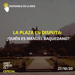 Read more about the article La plaza en disputa: ¿quién es Manuel Baquedano?