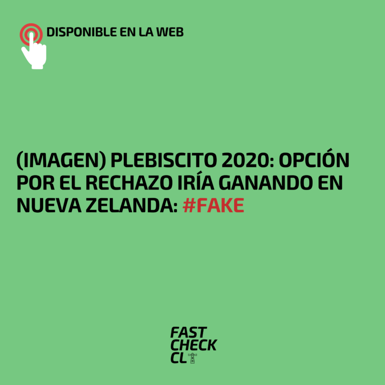Lee más sobre el artículo (Imagen) Plebiscito 2020: Opción por el Rechazo iría ganando en Nueva Zelanda: #Fake