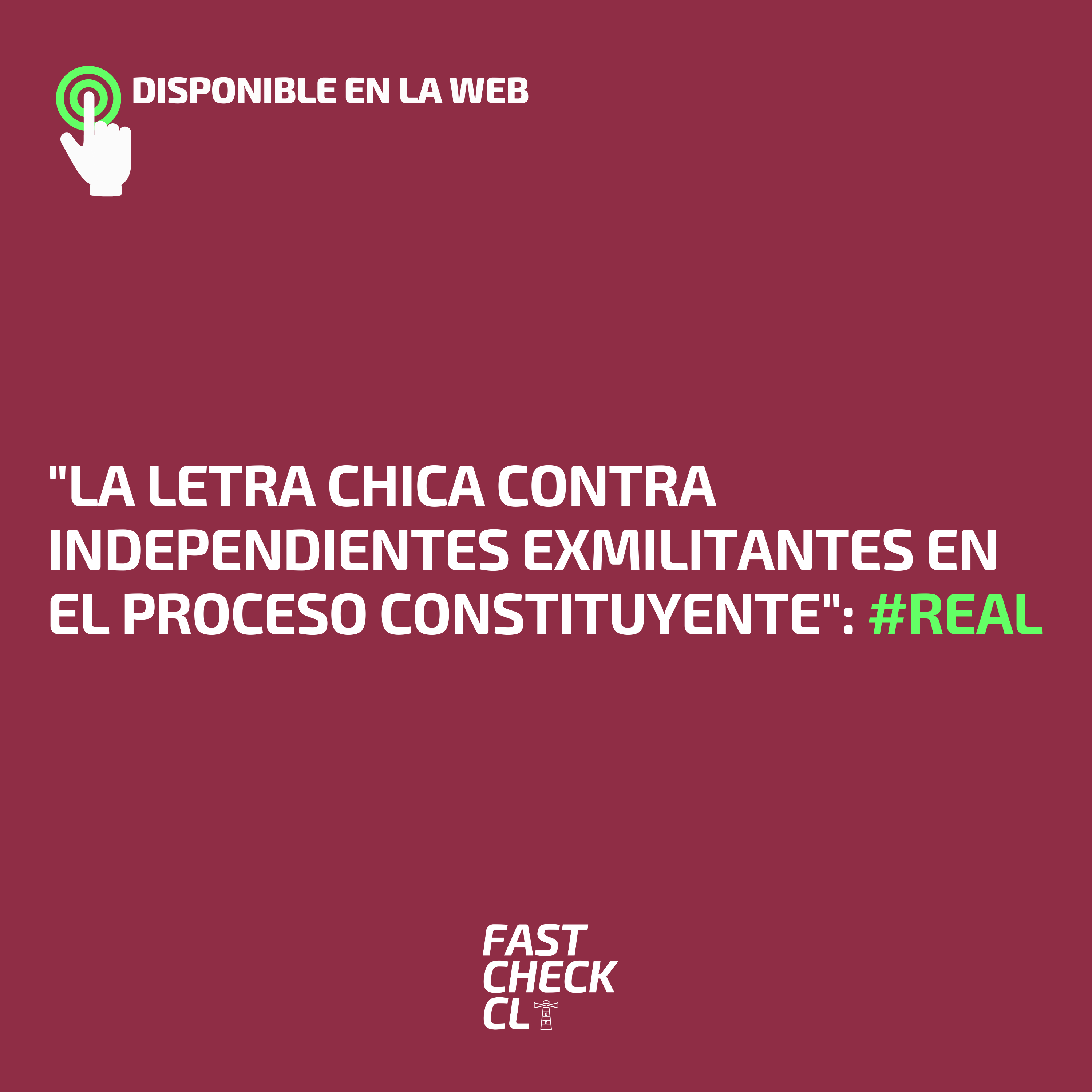 Read more about the article “La letra chica contra independientes exmilitantes en el proceso constituyente”: #Real