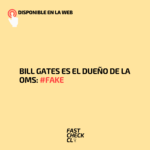 Bill Gates es el dueño de la OMS: #Fake