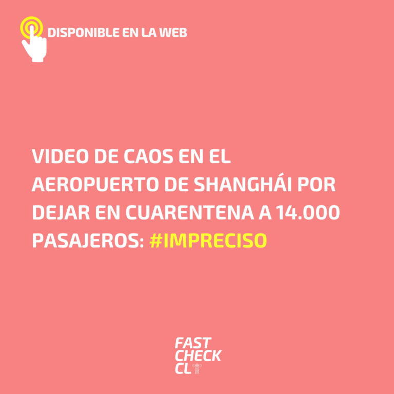 Read more about the article Video de caos en el aeropuerto de Shanghái por dejar en cuarentena a 14.000 pasajeros: #Impreciso