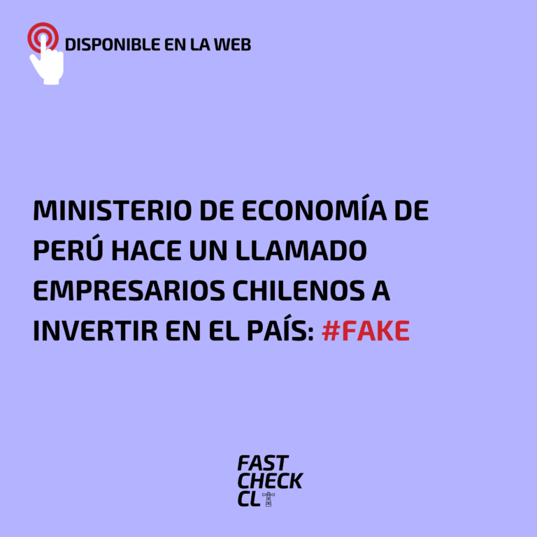 Read more about the article Ministerio de EconomÃ­a de PerÃº hace un llamado empresarios chilenos a invertir en el paÃ­s: #Fake