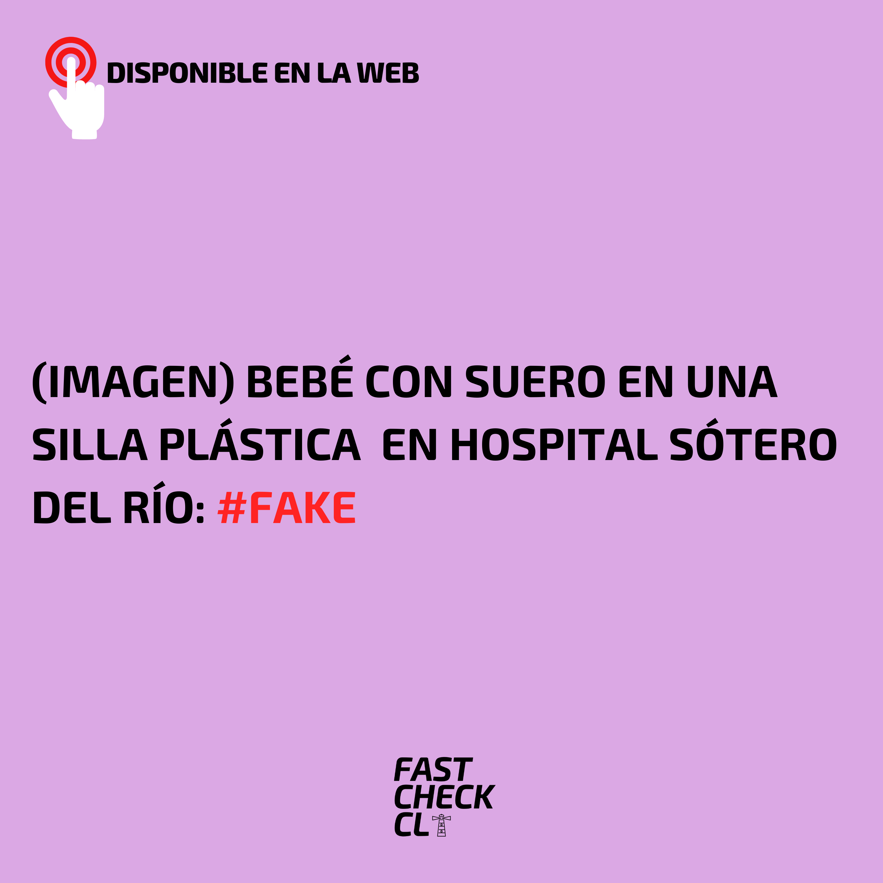 You are currently viewing (Imagen) Bebé con suero en una silla plástica en Hospital Sótero del Río: #Fake