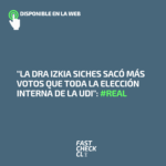 “La Dra Izkia Siches sacó más votos que toda la elección interna de la UDI”: #Real