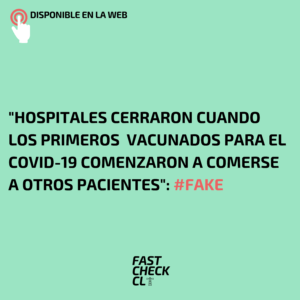 Read more about the article “Hospitales cerraron cuando los primeros  vacunados para el covid-19 comenzaron a comerse a otros pacientes”: #Fake