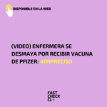 (Video) Enfermera se desmaya por recibir vacuna de Pfizer: #Impreciso