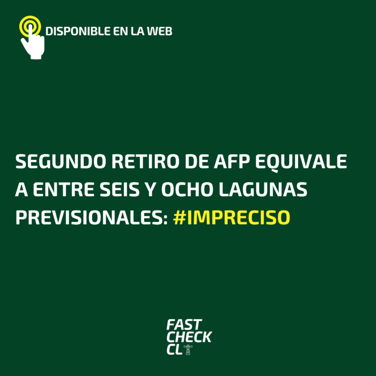 Read more about the article Segundo retiro de AFP equivale a entre seis y ocho lagunas previsionales: #Impreciso