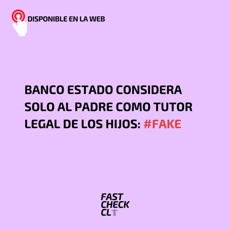 Read more about the article Banco Estado considera solo al padre como tutor legal de los hijos: #Fake