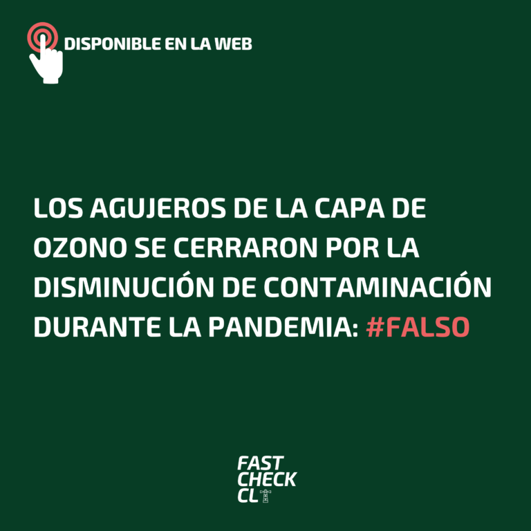 Lee más sobre el artículo Los agujeros de la capa de ozono se cerraron por la disminución de contaminación durante la pandemia: #Falso