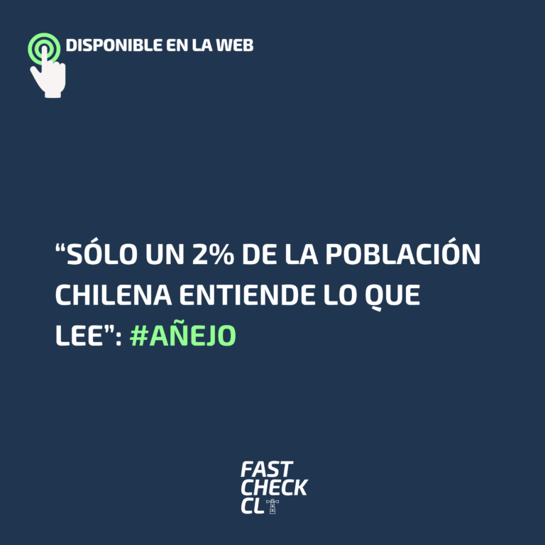Lee más sobre el artículo “Sólo un 2% de la población chilena entiende lo que lee”: #Añejo