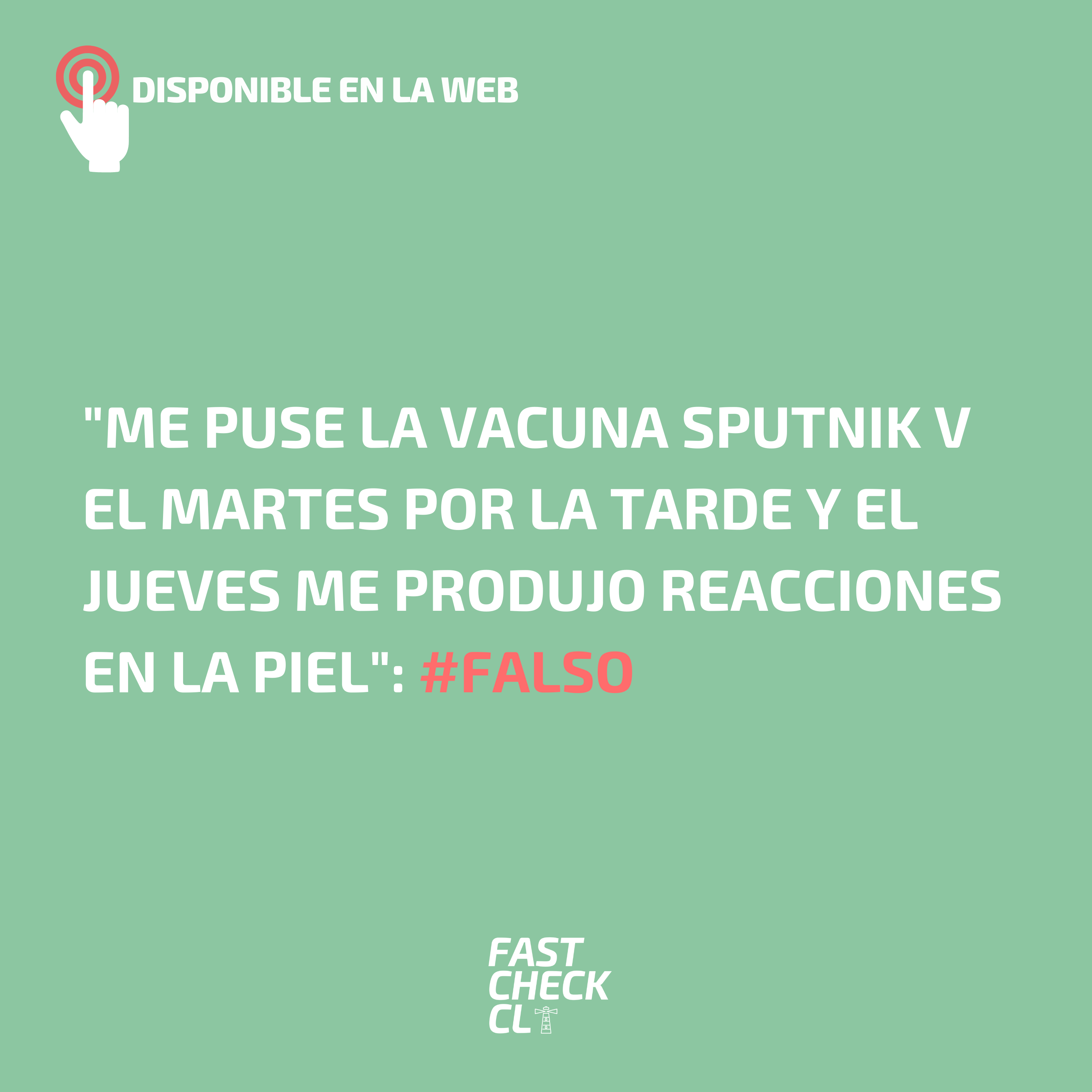 You are currently viewing “Me puse la vacuna Sputnik v el martes por la tarde y el jueves me produjo reacciones en la piel”: #Falso