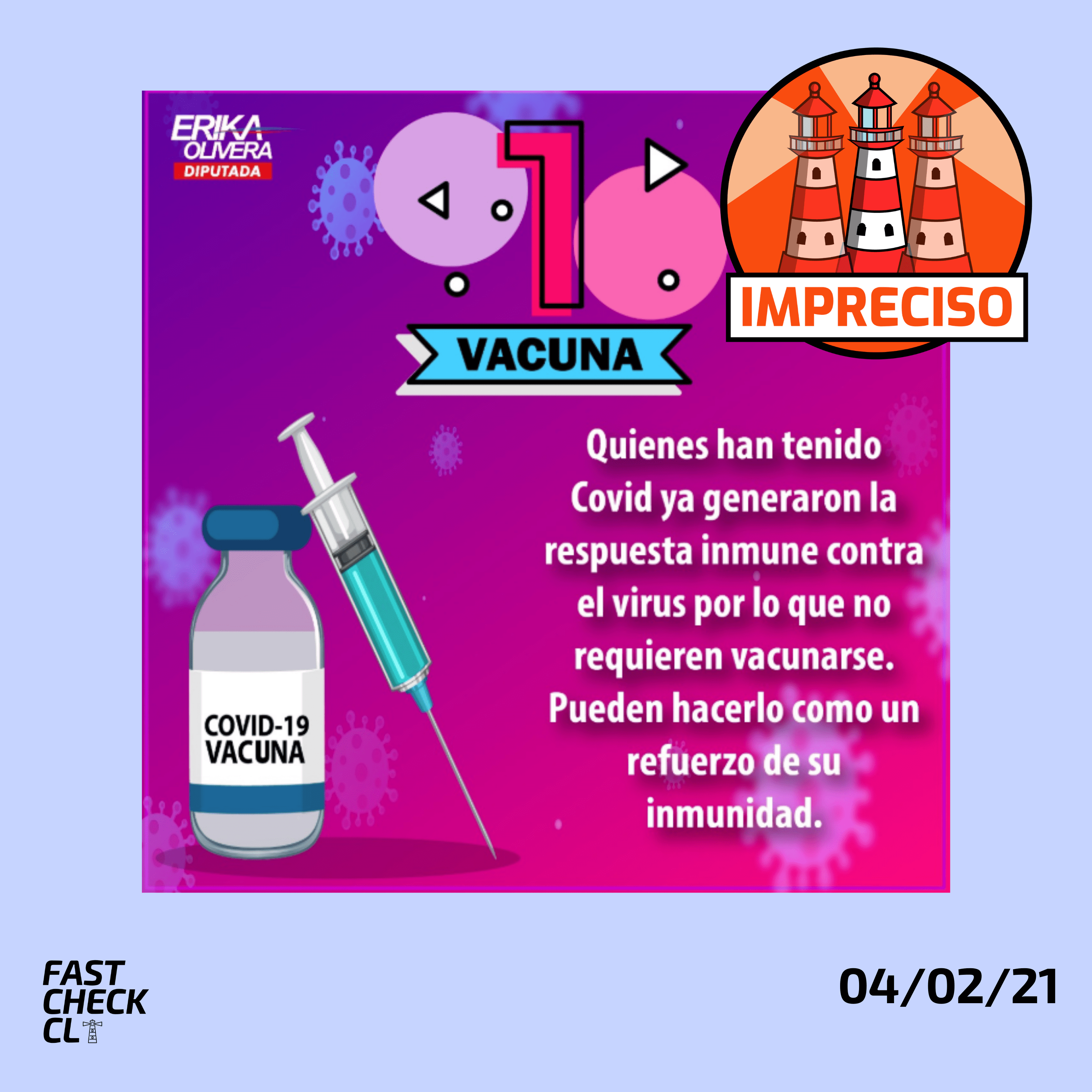 You are currently viewing (Erika Olivera) “Quienes ya tuvieron Covid ya generaron la respuesta inmune por lo que no requieren vacunarse”: #Impreciso