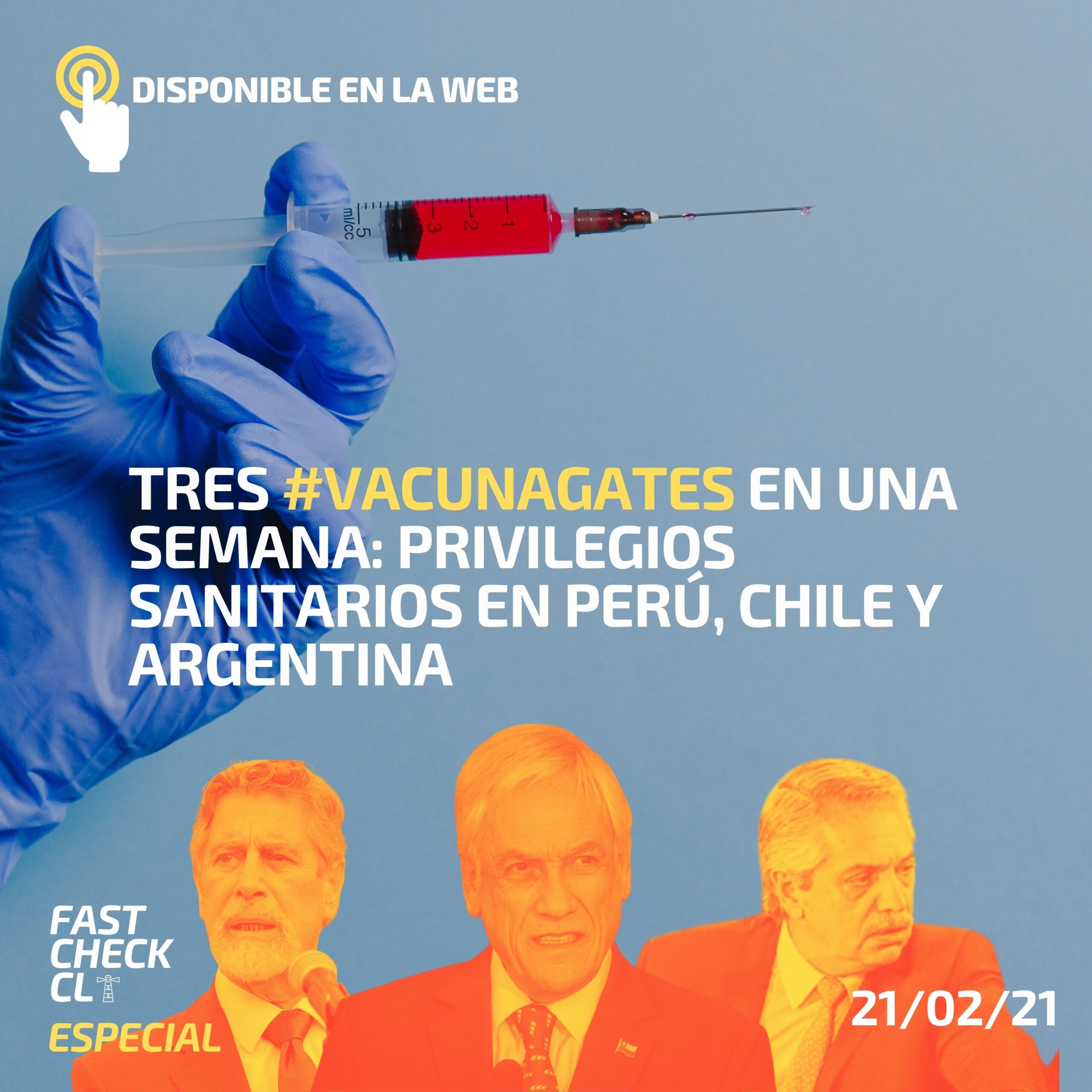 Read more about the article Tres #Vacunagates en una semana: privilegios sanitarios en Perú, Chile y Argentina