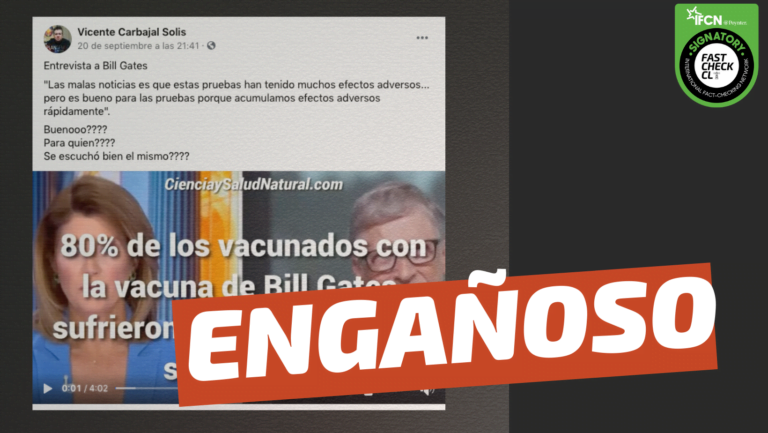 Read more about the article “80% de los vacunados con la vacuna de Bill Gates sufrieron efectos adversos sistémicos”: #Engañoso