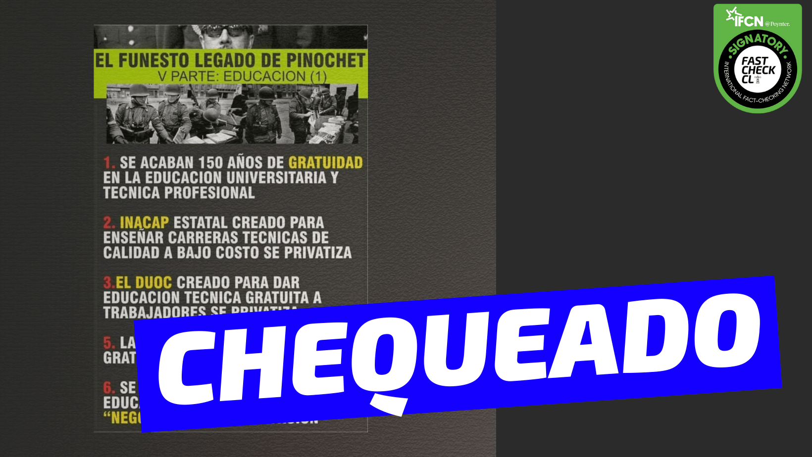 You are currently viewing (Imagen) El legado de Pinochet en educación: #Chequeado
