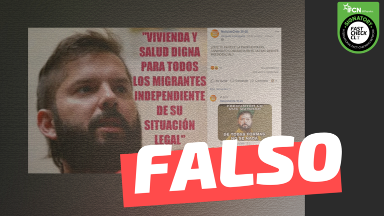 Read more about the article Gabriel Boric: “Vivienda y salud digna para todos los migrantes independiente de su situación legal”: #Falso