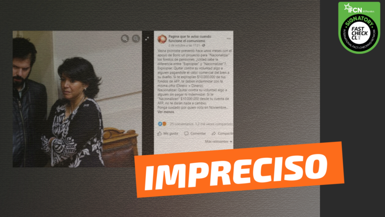 Read more about the article Yasna Provoste presentó un proyecto para nacionalizar los fondos de pensiones, el cual fue apoyado por Gabriel Boric: #Impreciso