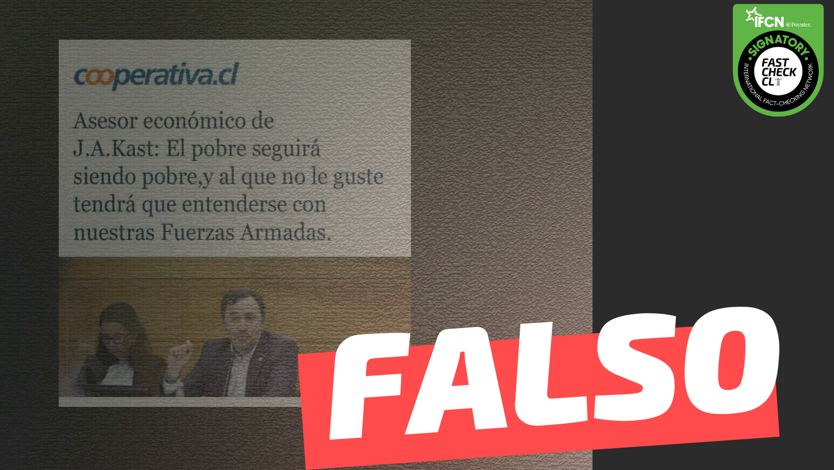 You are currently viewing Asesor económico de José Antonio Kast: “El pobre seguirá siendo pobre, y al que no le guste tendrá que entenderse con nuestras Fuerzas Armadas”: #Falso