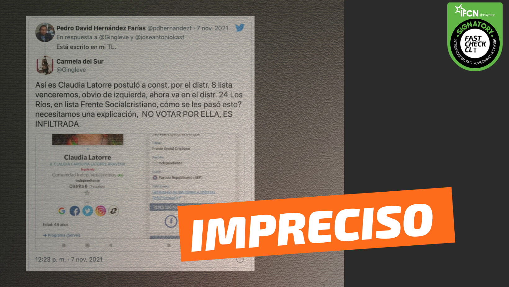You are currently viewing “Claudia Latorre postuló en la elección de constituyentes por el distrito 8 en lista “Ven seremos” de izquierda, y ahora va por el distrito 24 en la lista Frente Socialcristiano”: #Impreciso