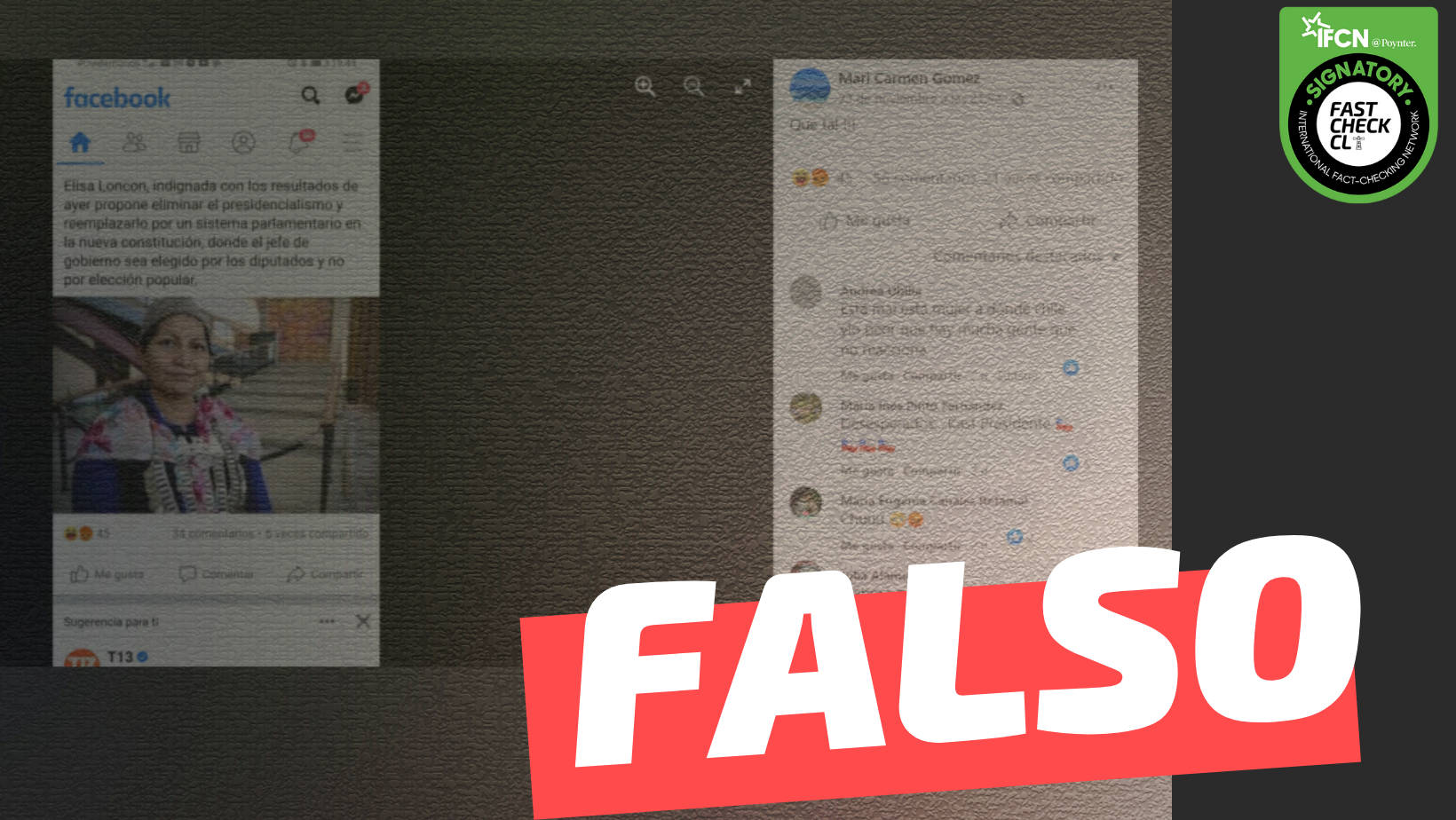 You are currently viewing “Elisa Loncon propuso eliminar el presidencialismo y reemplazarlo por un sistema parlamentario, donde el Jefe de Gobierno sea elegido por los diputados y no por elección popular”: #Falso