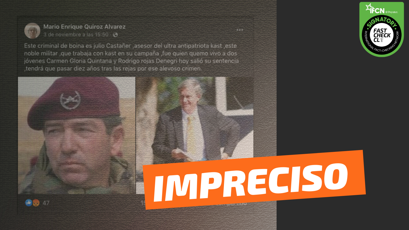 You are currently viewing Julio Castañer, condenado por Caso Quemados, es asesor y trabaja en campaña de José Antonio Kast: #Impreciso