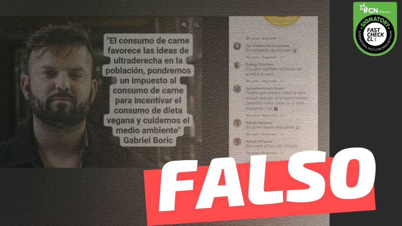 You are currently viewing Gabriel Boric: “El consumo de carne favorece las ideas de ultraderecha en la población, pondremos un impuesto al consumo de carne para incentivar el consumo de dieta vegana y cuidemos el medio ambiente”: #Falso
