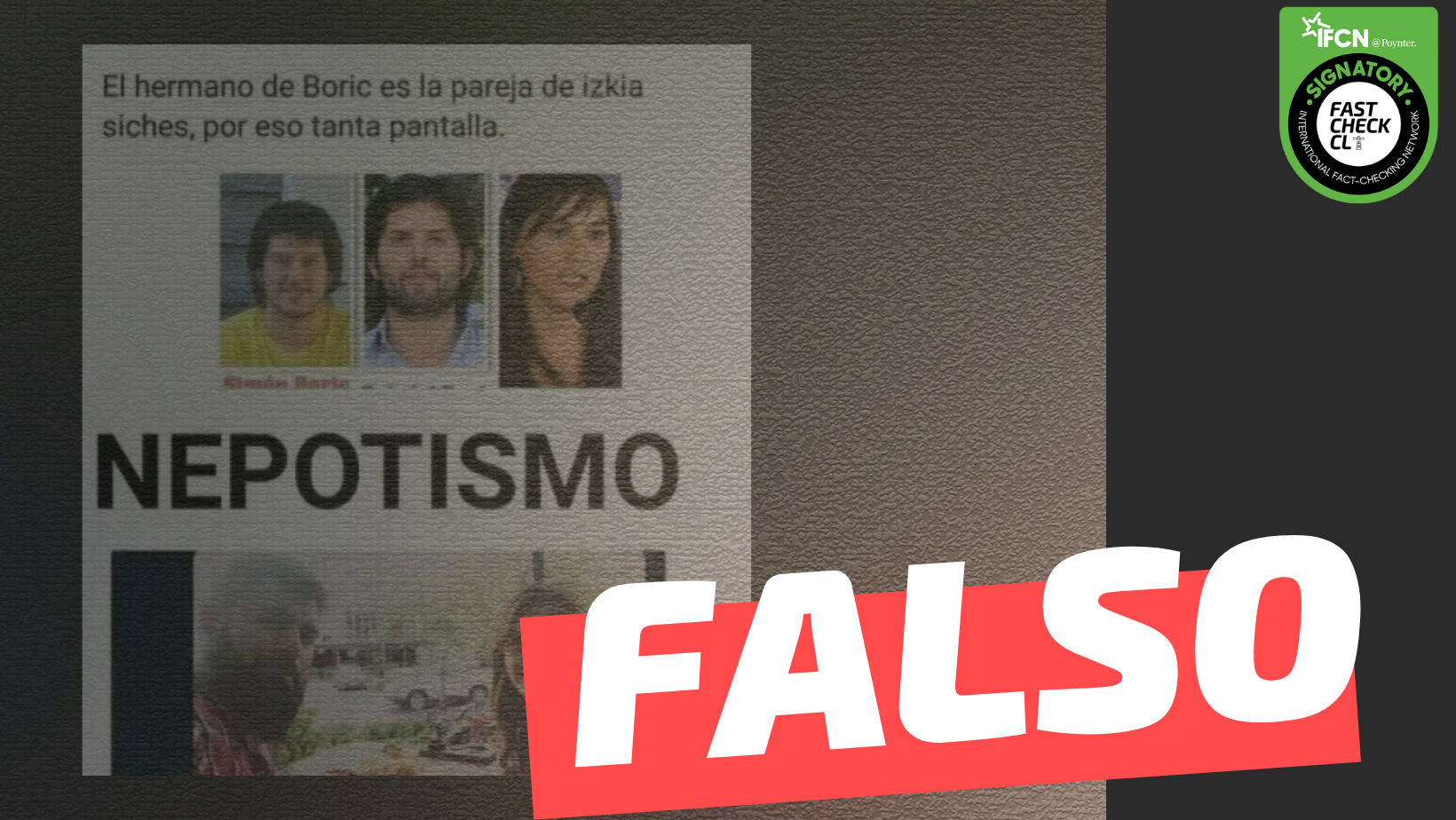 You are currently viewing “El hermano de Gabriel Boric es la pareja de Izkia Siches”: #Falso