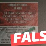 “Cuando el hidróxido de grafeno es inyectado en vena corta el epitelio como cuchillas”: #Falso