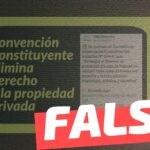 “Convención Constituyente elimina derecho a la propiedad privada”: #Falso