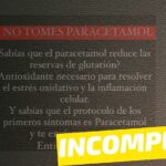 (Imagen) “No tomes paracetamol. ¿Sabías que el paracetamol reduce las reservas de glutatión? (…)”: #Incompleto