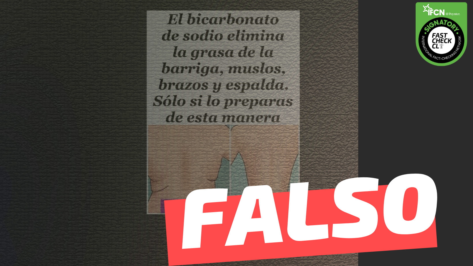 Bicarbonato De Sodio Para Bajar La Barriga El bicarbonato de sodio elimina la grasa de la barriga, muslos, brazos y  espalda": #Falso — Fast Check 🔍