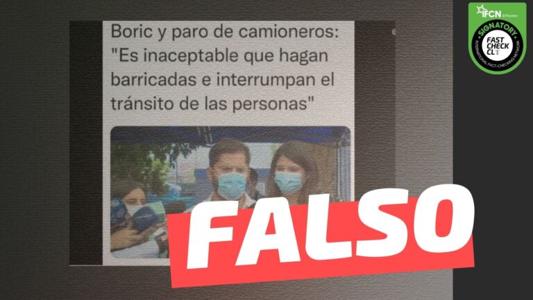 Read more about the article “Boric y paro de camioneros: ‘Es inaceptable que hagan barricadas e interrumpan el tránsito de las personas'”: #Falso