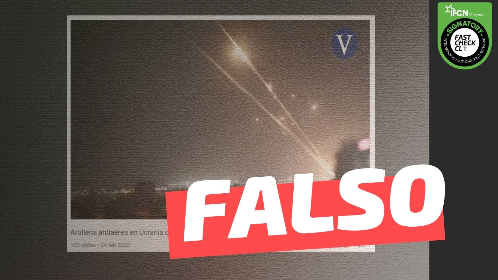 You are currently viewing (Video) “Artiller铆a antia茅rea en Ucrania contra aviones rusos”: #Falso