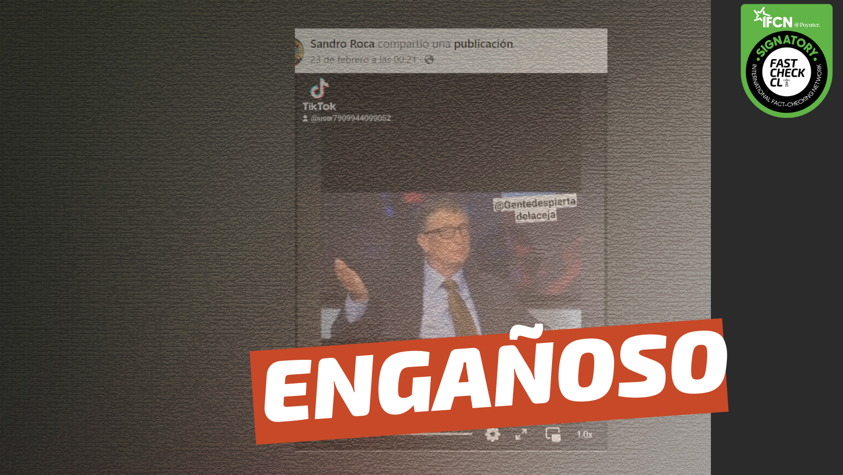 You are currently viewing (Video) Bill Gates: “Tomamos organismos genéticamente modificados y se los inyectamos en los brazos de los niños pequeños”: #Engañoso