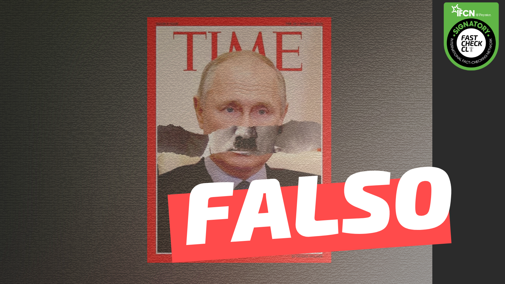 You are currently viewing Portada de revista ‘Time’ con el rostro de Putin transformádose en Hitler: #Falso