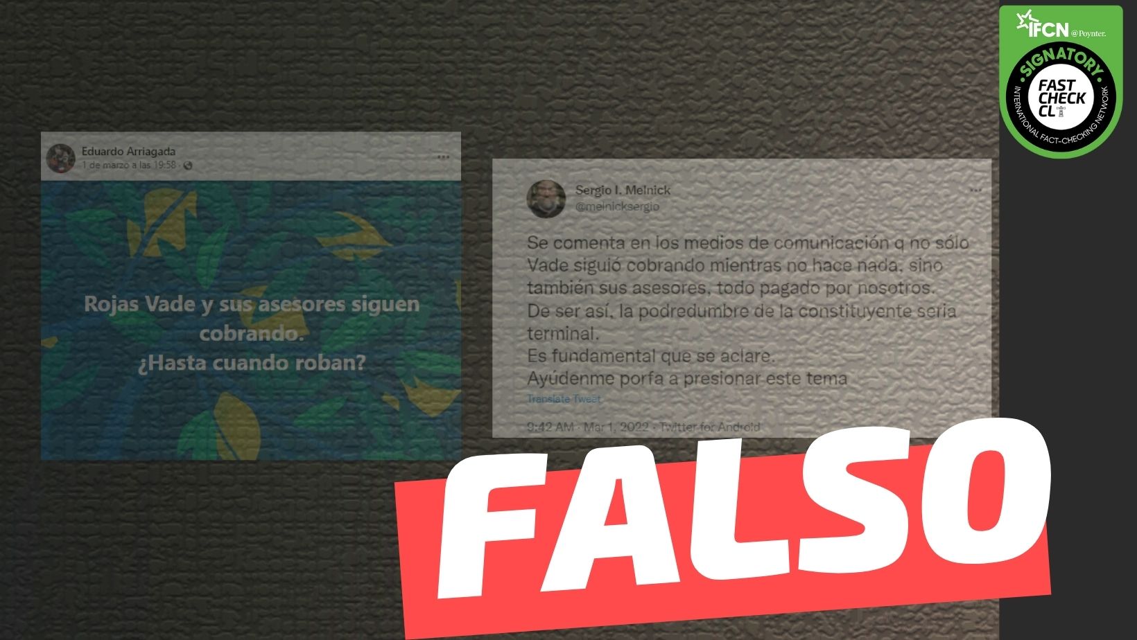 You are currently viewing Los asesores de Rojas Vade siguieron cobrando su sueldo despu茅s de que se revel贸 el falso c谩ncer: #Falso